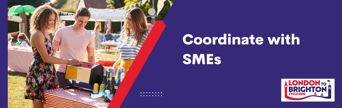 Coordinate with SMEs for prizes