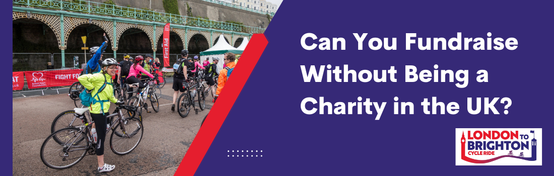 Can You Fundraise Without Being a Charity in the UK?
