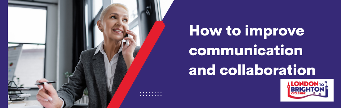 How to improve communication and collaboration