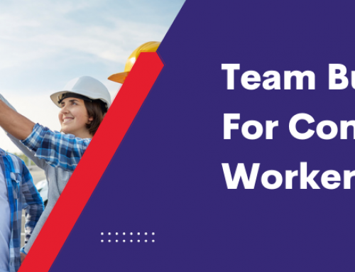 Team Building Ideas For Construction Workers